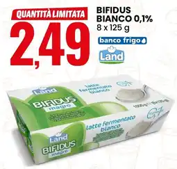 Eurospin Bifidus bianco 0,1% Land offerta