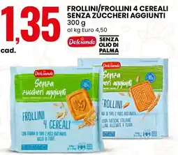 Eurospin Frollini/frollini 4 cereali senza zuccheri aggiunti Dolciando offerta