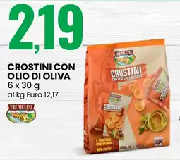 Eurospin Crostini con olio di oliva TRE MULINI offerta