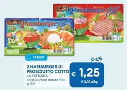 MD Discount 2 hamburger di prosciutto cotto LA FATTORIA classico/con mozzarella offerta