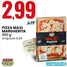 Eurospin Pizza maxi margherita TRE MULINI offerta