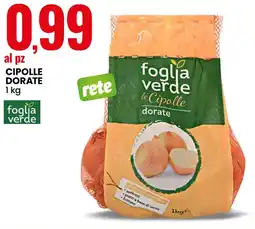 Eurospin Cipolle dorate foglia verde offerta