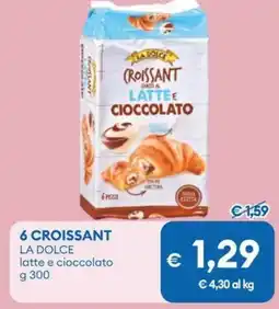 MD Discount 6 croissant LA DOLCE latte e cioccolato offerta