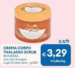 MD Discount Crema corpo thalasso scrub BOTANIKA con olio di argan e gel di aloe vera offerta