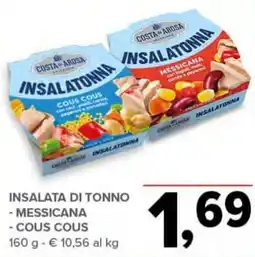 Todis COSTA AROSA Insalata di tonno - messicana - cous cous offerta