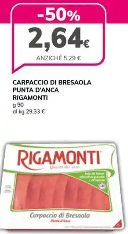 Basko Carpaccio di bresaola punta d'anca rigamonti RIGAMONTI offerta