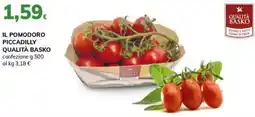 Basko Il pomodoro piccadilly qualità basko offerta