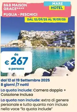 MD Discount B&b maison grace puglia peschici MARE HOTEL offerta