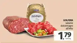 Pam GOLFERA salame dolcemagro all'etto offerta