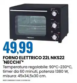 Eurospin Forno elettrico NKS22 'NECCHI offerta