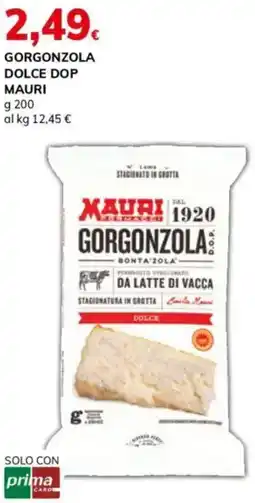 Basko Gorgonzola dolce dop MAURI offerta