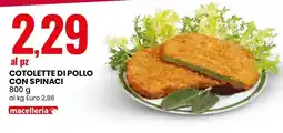Eurospin Cotolette di pollo con spinaci offerta