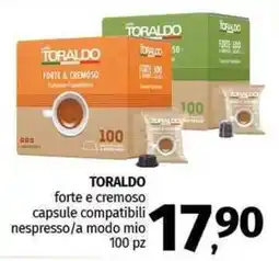 Pam TORALDO forte e cremoso capsule compatibili nespresso/a modo mio offerta