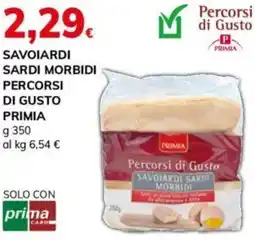 Basko Savoiardi sardi morbidi percorsi di gusto PRIMIA offerta