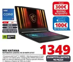 Comet MSI KATANA NOTEBOOK GAMING HX B14WFK-075IT offerta