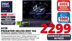 Comet ACER PREDATOR HELIOS NEO 16S NOTEBOOK GAMING PHN16S-71-91AK offerta