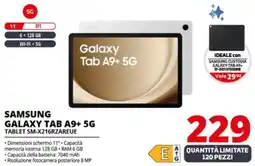 Comet SAMSUNG GALAXY TAB A9+ 5G TABLET SM-X216RZAREUE offerta