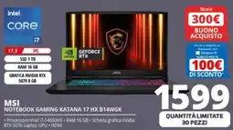 Comet MSI NOTEBOOK GAMING KATANA 17 HX B14WGK offerta