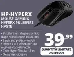 Comet HP-HYPERX MOUSE GAMING HYPERX PULSEFIRE HASTE offerta