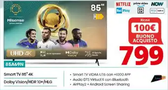 Comet Hisense Smart TV 85" 4K Dolby Vision/HDR 10+/HLG offerta
