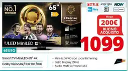 Comet Hisense Smart TV MiniLED 65" 4K Dolby Vision IQ/HDR 10+/HLG offerta