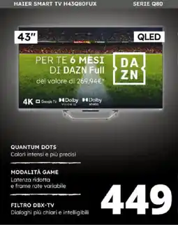 Comet HAIER SMART TV H43Q80FUX SERIE QBO offerta