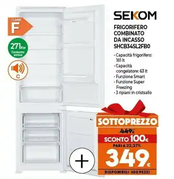 Expert Frigorifero combinato da incasso shcb-34sl2fb0 offerta