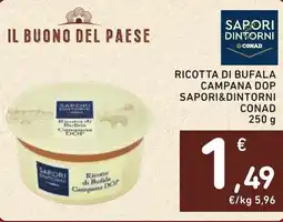 Spazio Conad Ricotta di bufala campana dop SAPORI&DINTORNI CONAD offerta