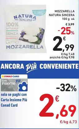 Spazio Conad Mozzarella natura SINCERA offerta