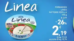 Spazio Conad Formaggio linea FATTORIE OSELLA offerta