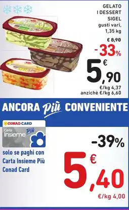 Spazio Conad Gelato i dessert SIGEL offerta