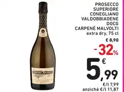Spazio Conad Prosecco superiore conegliano valdobbiadene DOCG CARPENÈ MALVOLTI offerta