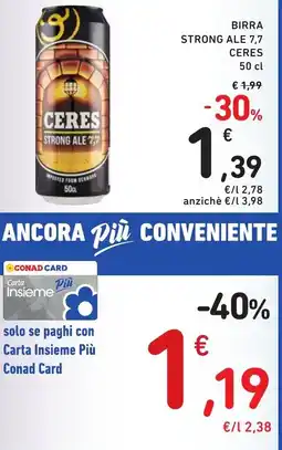 Spazio Conad Birra strong ale 7,7 CERES offerta