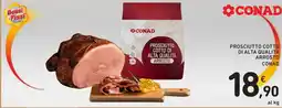 Spazio Conad Prosciutto cotto di alta qualità arrosto CONAD offerta