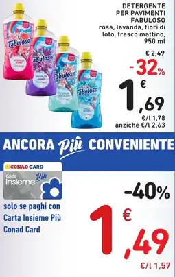 Spazio Conad Detergente per pavimenti FABULOSO offerta
