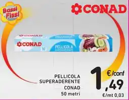 Spazio Conad Pellicola superaderente CONAD offerta