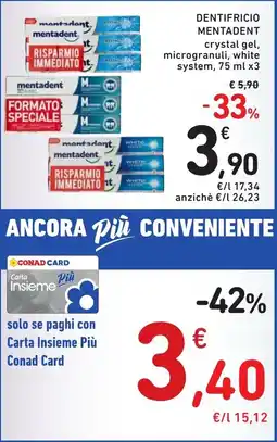 Spazio Conad Dentifricio MENTADENT offerta