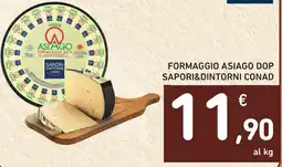 Spazio Conad Formaggio asiago dop SAPORI&DINTORNI CONAD offerta