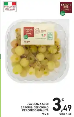 Spazio Conad Uva senza semi sapori&idee conad percorso qualità offerta