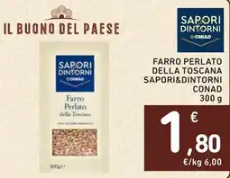 Spazio Conad Farro perlato della toscana SAPORI&DINTORNI CONAD offerta