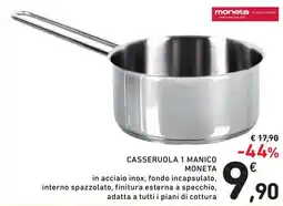 Spazio Conad Casseruola 1 manico MONETA offerta