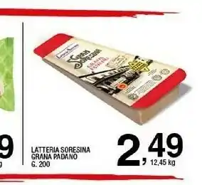 Sigma Grana padano latteria soresina offerta