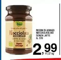 Sigma Rigoni di asiago - nocciolata senza latte crema di cacao e nocciole biologica 270 g(ml) offerta