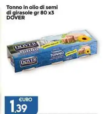 Marketpiù Dover Tonno in olio di semi di girasole 80gr x3 offerta