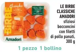 Spazio Conad Le birbe classiche AMADORI offerta