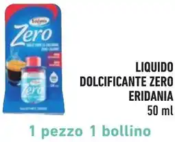 Spazio Conad Liquido dolcificante zero ERIDANIA offerta