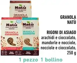 Spazio Conad Granola NATÙ rigoni di asiago offerta