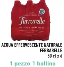 Spazio Conad Acqua effervescente naturale FERRARELLE offerta
