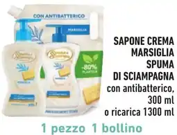 Spazio Conad Sapone crema marsiglia SPUMA DI SCIAMPAGNA offerta