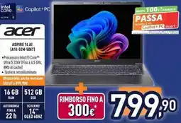 Unieuro acer ASPIRE 14 AI (A14-52M-5067) offerta